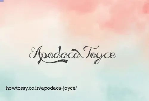 Apodaca Joyce