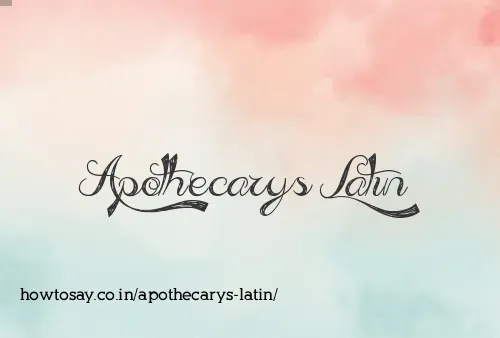 Apothecarys Latin
