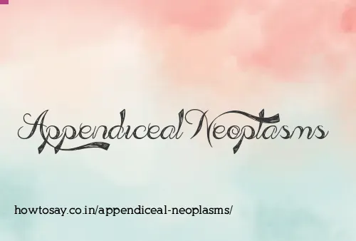 Appendiceal Neoplasms