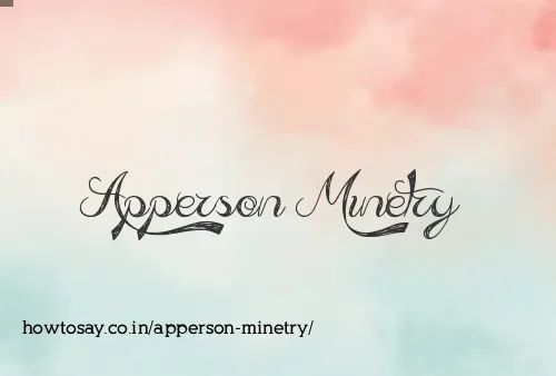 Apperson Minetry