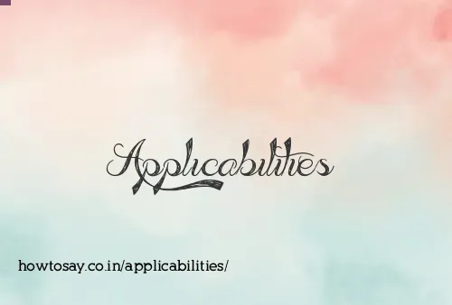Applicabilities