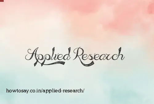 Applied Research