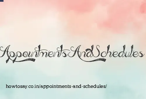 Appointments And Schedules