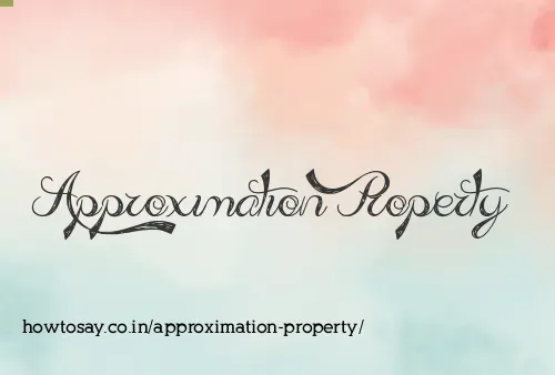 Approximation Property