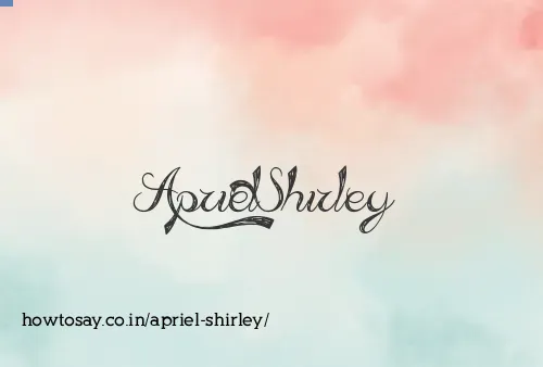 Apriel Shirley