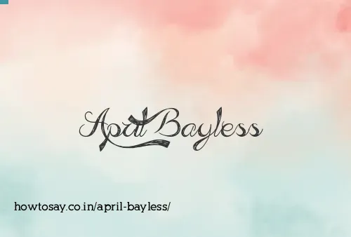 April Bayless