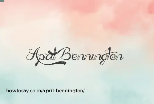 April Bennington