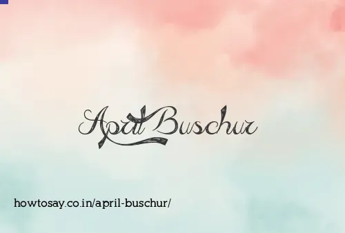 April Buschur