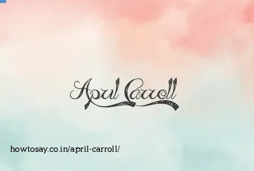 April Carroll