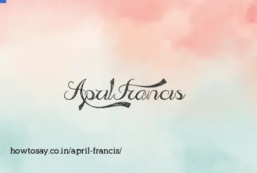 April Francis