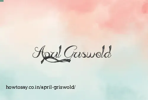 April Griswold