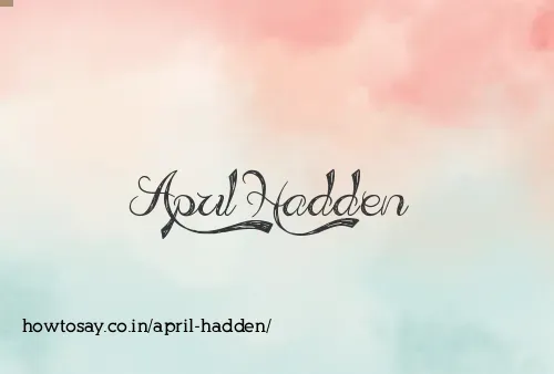 April Hadden