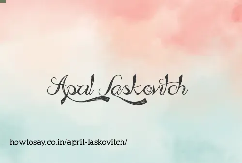 April Laskovitch