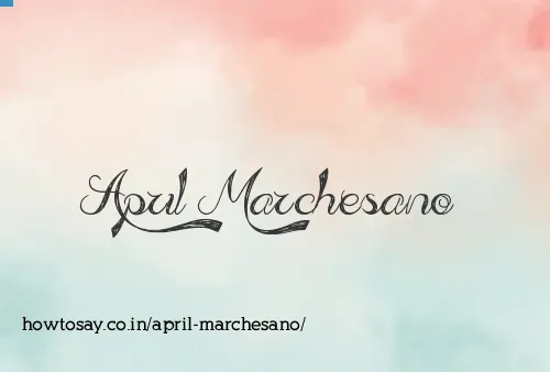April Marchesano