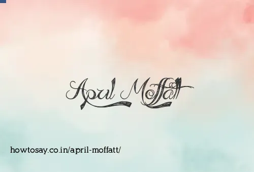 April Moffatt