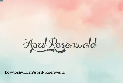 April Rosenwald