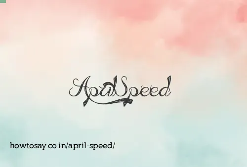 April Speed