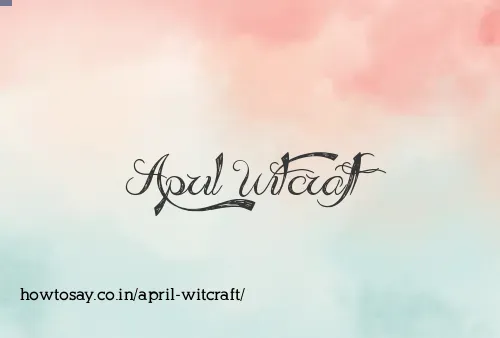 April Witcraft