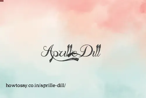Aprille Dill