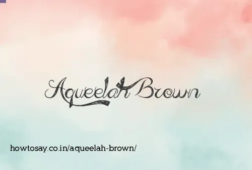 Aqueelah Brown