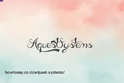 Aquest Systems