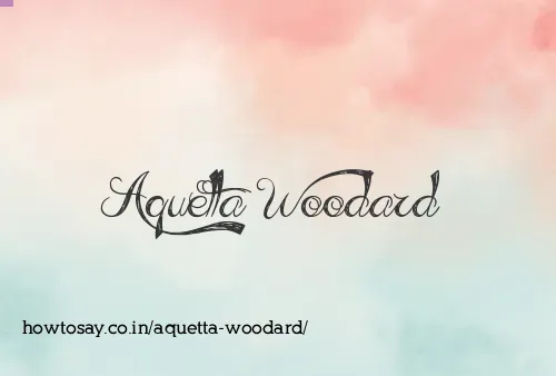 Aquetta Woodard