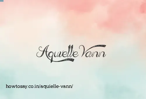Aquielle Vann