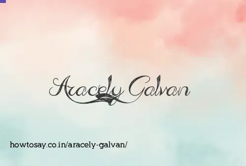 Aracely Galvan