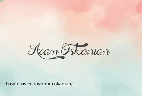 Aram Oskanian