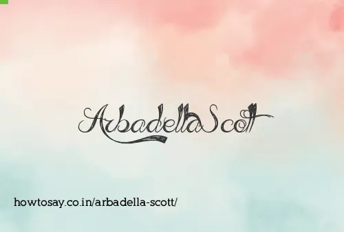 Arbadella Scott