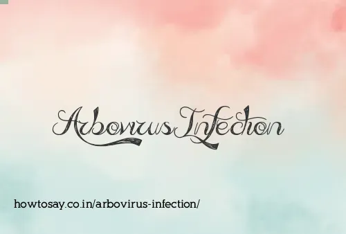 Arbovirus Infection