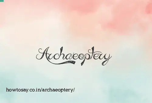 Archaeoptery