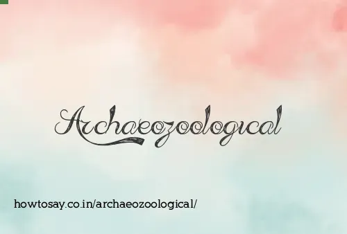 Archaeozoological