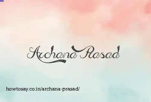 Archana Prasad