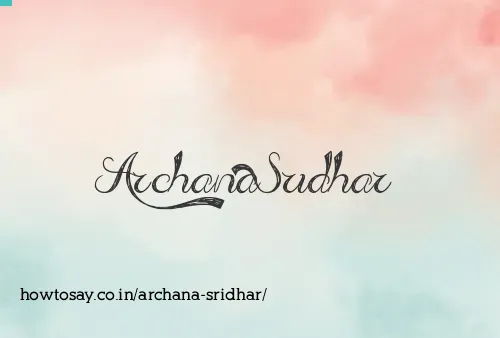 Archana Sridhar