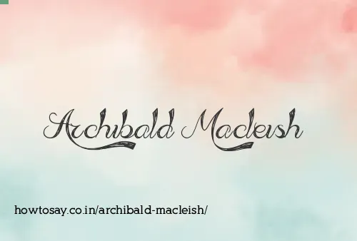 Archibald Macleish