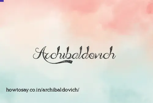 Archibaldovich