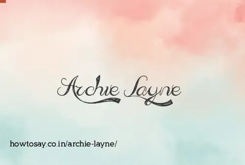 Archie Layne