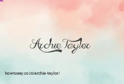 Archie Taylor
