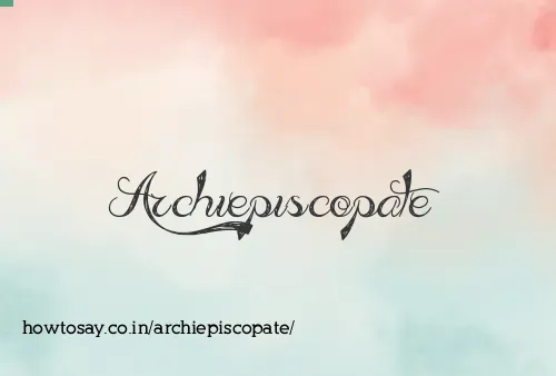 Archiepiscopate