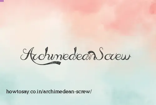 Archimedean Screw