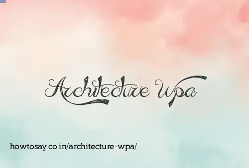 Architecture Wpa