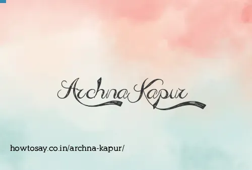 Archna Kapur