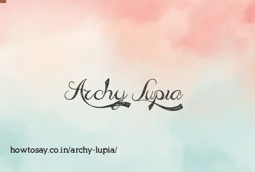 Archy Lupia