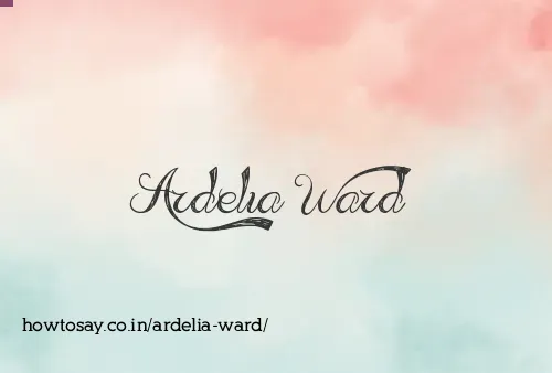 Ardelia Ward