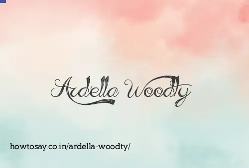Ardella Woodty