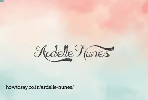 Ardelle Nunes