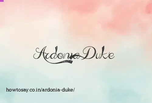 Ardonia Duke