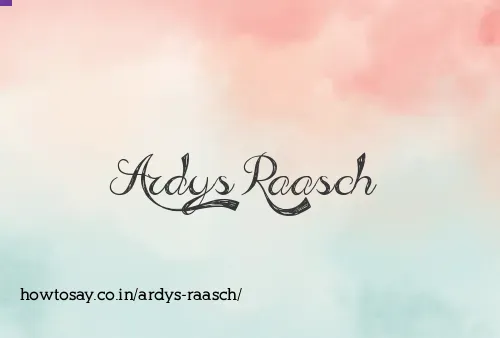 Ardys Raasch