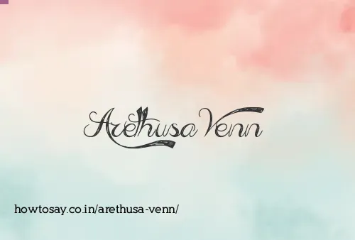 Arethusa Venn